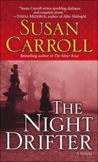 Night Drifter by Susan Carroll