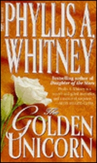 Golden Unicorn by Phyllis A. Whitney