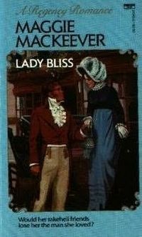 Lady Bliss by Maggie MacKeever