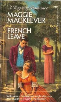 French Leave by Maggie MacKeever
