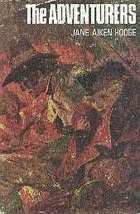 The Adventurers by Jane Aiken Hodge