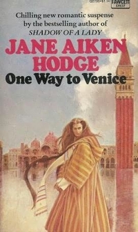 One Way To Venice by Jane Aiken Hodge
