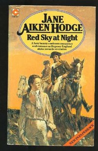 Red Sky At Night Lovers' Delight by Jane Aiken Hodge