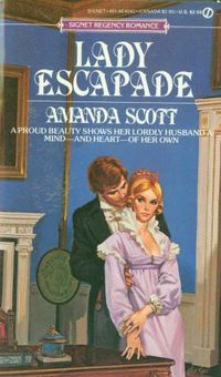 Lady Escapade by Amanda Scott