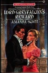 Lord Greyfalcon's Reward by Amanda Scott
