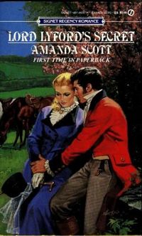 Lord Lyford's Secret by Amanda Scott