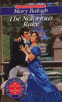 The Notorious Rake by Mary Balogh