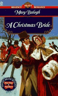 A Christmas Bride by Mary Balogh
