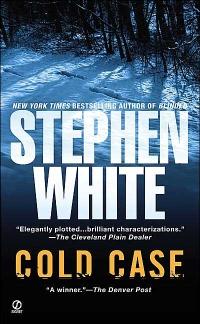 Cold Case by Stephen White