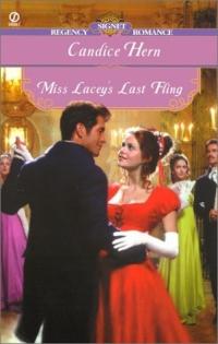 Miss Lacey's Final Fling by Candice Hern
