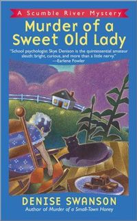 Murder of a Sweet Old Lady by Denise Swanson