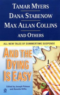And the Dying is Easy by Denise Swanson
