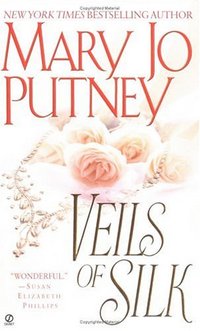 Veils Of Silk by Mary Jo Putney
