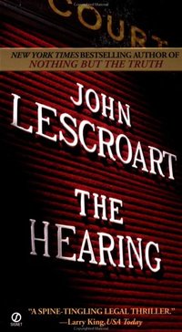 The Hearing by John Lescroart