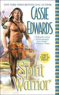 Spirit Warrior by Cassie Edwards