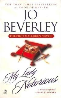 My Lady Notorious by Jo Beverley