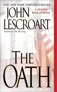 The Oath by John Lescroart