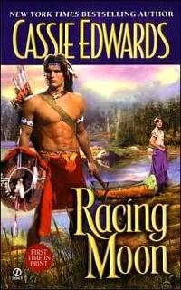 Racing Moon by Cassie Edwards