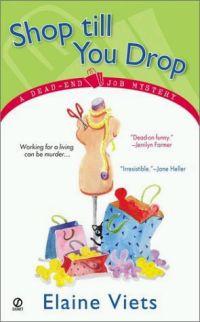 Shop Till You Drop by Elaine Viets