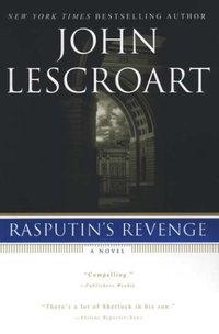 Rasputin's Revenge by John Lescroart