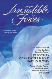 Irresistible Forces by Lois McMaster Bujold