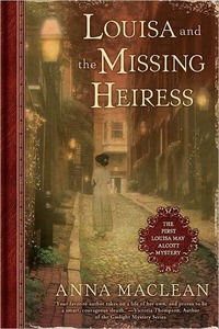 Excerpt of Louisa and the Missing Heiress by Anna Maclean
