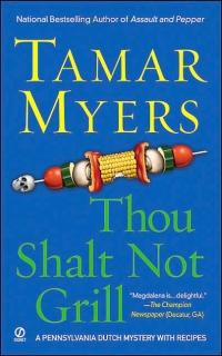 Thou Shalt Not Grill by Tamar Myers
