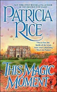 This Magic Moment by Patricia Rice