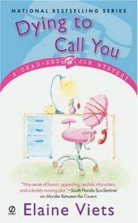 Dying To Call You by Elaine Viets