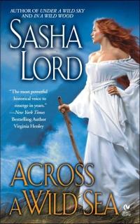 Across a Wild Sea by Sasha Lord