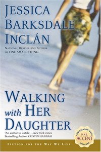 Walking With Her Daughter by Jessica Barksdale Inclan