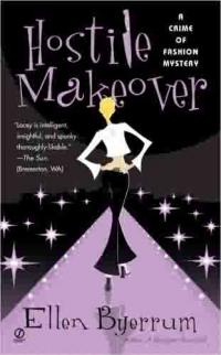 Hostile Makeover by Ellen Byerrum