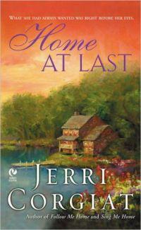 Home At Last by Jerri Corgiat
