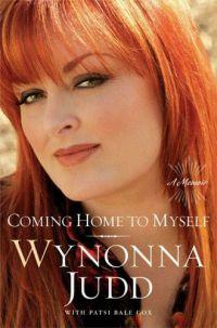 Coming Home to Myself by Wynonna Judd