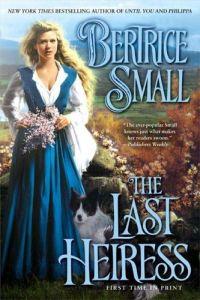 The Last Heiress by Bertrice Small