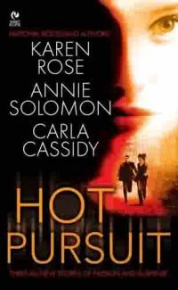 Hot Pursuit by Carla Cassidy