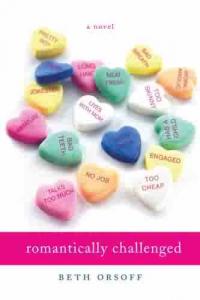 Romantically Challenged by Beth Orsoff