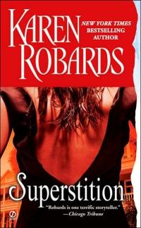 Superstition by Karen Robards