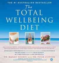 The Total Wellbeing Diet by Manny Noakes