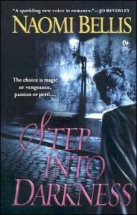 Step Into Darkness by Naomi Bellis