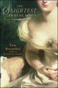 The Slightest Provocation by Pam Rosenthal