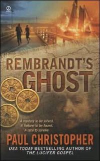 Rembrandt's Ghost by Paul Christopher