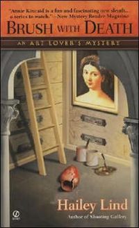 Brush With Death by Hailey Lind