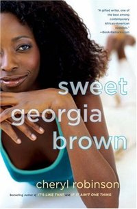 Sweet Georgia Brown by Cheryl Robinson