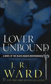 Lover Unbound by J.R. Ward