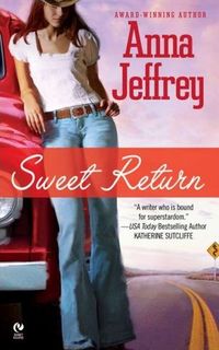 Sweet Return by Anna Jeffrey