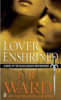 Lover Enshrined by J.R. Ward
