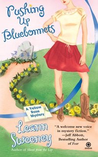 Pushing Up Bluebonnets by Leann Sweeney