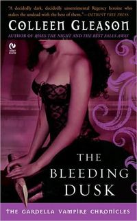 The Bleeding Dusk by Colleen Gleason