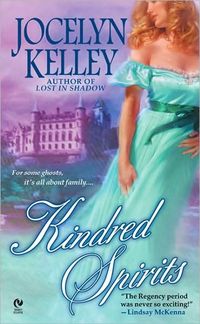 Kindred Spirits by Jocelyn Kelley